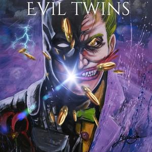 Evil Twins (Explicit)