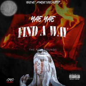 Find a Way (Explicit)