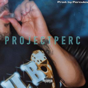 Project Perc (Explicit)