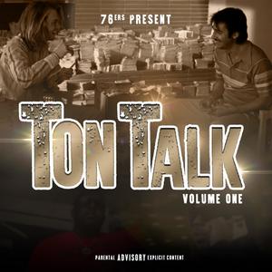 TON TALK Volume 1 (Explicit)
