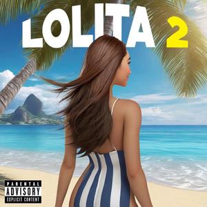 Lolita 2 (Explicit)