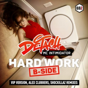 Hard Work (VIP version)