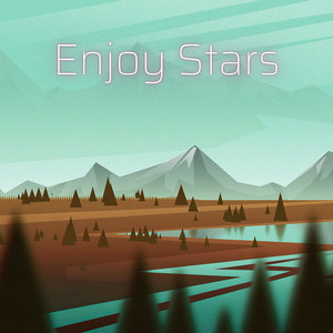 Enjoy Stars (Explicit)