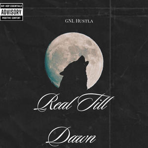 Real Till Dawn (Explicit)