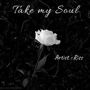 Take my soul