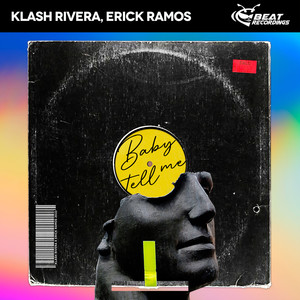 Baby Tell Me (Extended Mix)