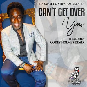 Can't Get Over You (Corey Holmes Remix)