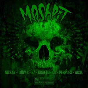 Moshpit (feat. Tony Sawyer, EZ, Kraftchick, Perplex & AKXL) [Explicit]