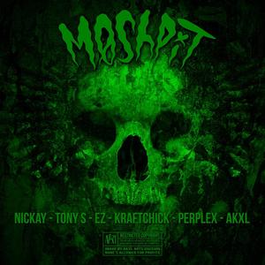 Moshpit (feat. Tony Sawyer, EZ, Kraftchick, Perplex & AKXL) (Explicit)