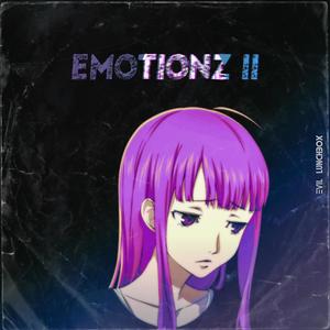 Emotionz II (Explicit)