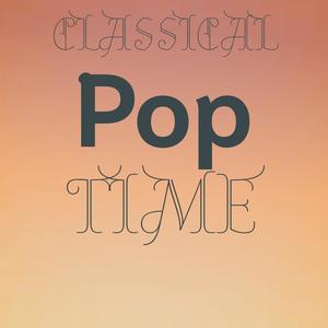 Classical Pop Time