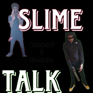 Slime Talk (Explicit)