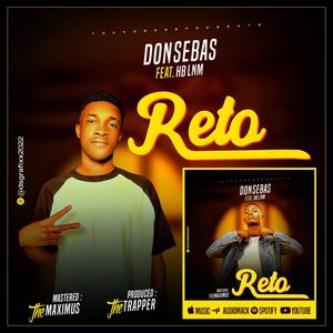 Reto (feat. Don Sebas) [Explicit]