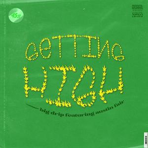 Getting High(feat. Austin Fair) (Explicit)