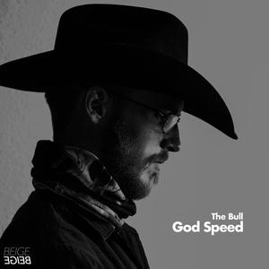 God Speed (Explicit)