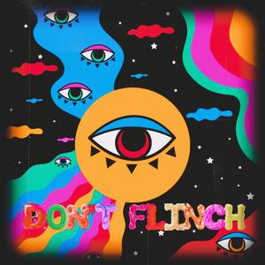 Don't Flinch