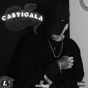 CASTIGALA (feat. Maury) [Explicit]