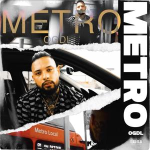 Metro (Explicit)