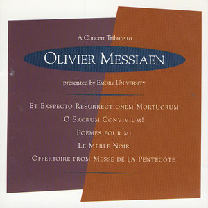 A Concert Tribute To Oliver Messiaen