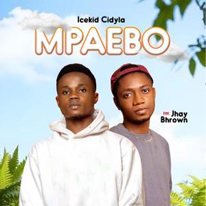 Mpaebo (feat. Jhay Bhrown)