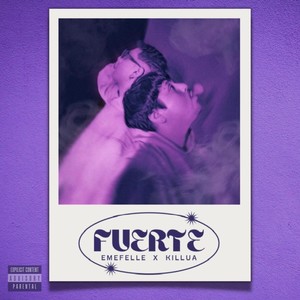 Fuerte (Explicit)