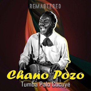 Tumba Palo Cucuyé (Remastered)