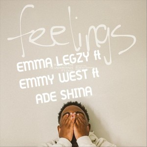 Feelings (feat. EMMALEGZY & EMMY WEST)