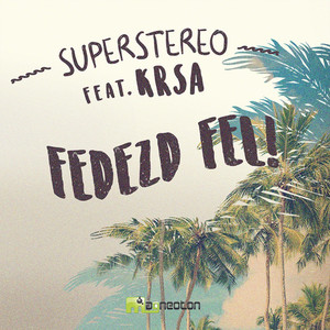 Fedezd fel! (feat. KRSA)