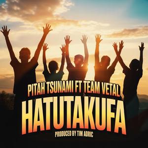 HATUTAKUFA (feat. Team Vetal)