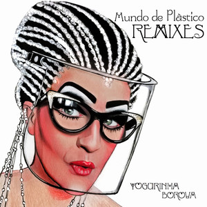 Mundo de Plástico (Remixes)