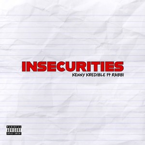 Insecurities (Explicit)