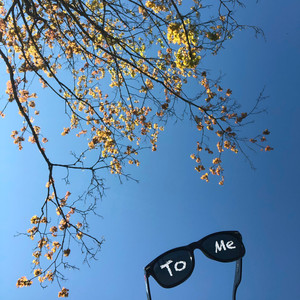To Me