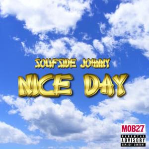 Nice Day (Explicit)