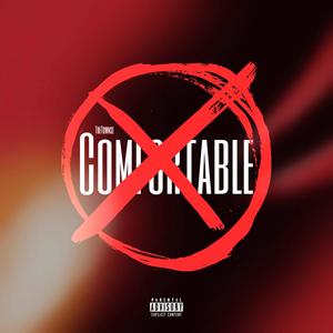 Comfortable (Explicit)