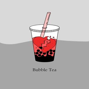 Bubble tea (feat. K.T) [Explicit]