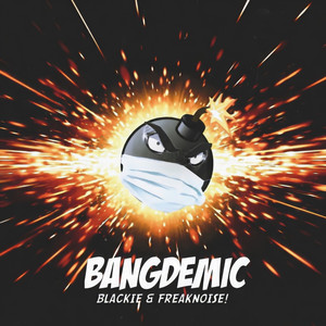 Bangdemic (Radio Edit)
