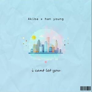 I can't let you