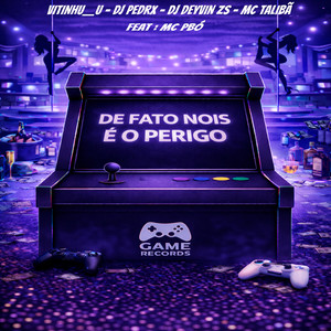 De Fato Nois é o Perigo (Explicit)