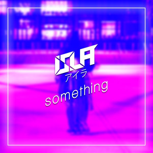 Something (Explicit)