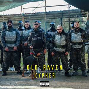 Old Raven Cypher (Explicit)