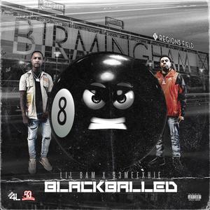 BLACKBALLED8 (Explicit)