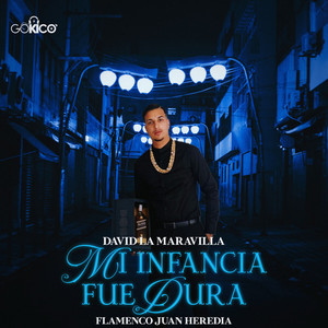 Mi Infancia Fue Dura