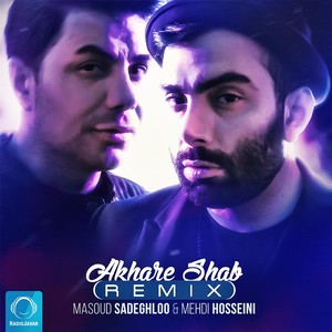 Akhare Shab (Remix)
