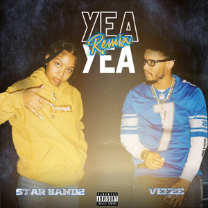 Yea Yea (Remix) [Explicit]