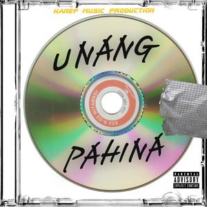 Unang Pahina (Explicit)