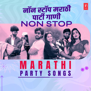 Non Stop Marathi Party Songs