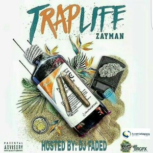 Zayman - Trap Life