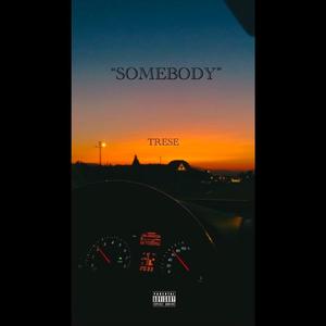 Somebody