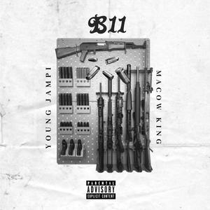 b-1-1 (feat. Young Jampi) [Explicit]