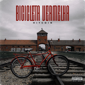 Bicicleta Vermelha (Explicit)